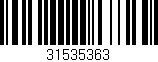 Código de barras (EAN, GTIN, SKU, ISBN): '31535363'