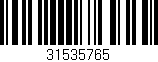 Código de barras (EAN, GTIN, SKU, ISBN): '31535765'