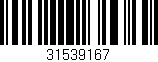 Código de barras (EAN, GTIN, SKU, ISBN): '31539167'