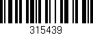 Código de barras (EAN, GTIN, SKU, ISBN): '315439'