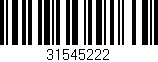 Código de barras (EAN, GTIN, SKU, ISBN): '31545222'