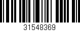 Código de barras (EAN, GTIN, SKU, ISBN): '31548369'