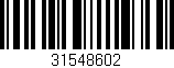 Código de barras (EAN, GTIN, SKU, ISBN): '31548602'