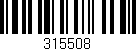 Código de barras (EAN, GTIN, SKU, ISBN): '315508'