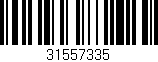 Código de barras (EAN, GTIN, SKU, ISBN): '31557335'