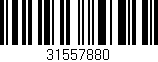 Código de barras (EAN, GTIN, SKU, ISBN): '31557880'