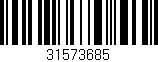 Código de barras (EAN, GTIN, SKU, ISBN): '31573685'