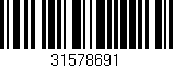 Código de barras (EAN, GTIN, SKU, ISBN): '31578691'