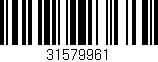 Código de barras (EAN, GTIN, SKU, ISBN): '31579961'
