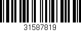 Código de barras (EAN, GTIN, SKU, ISBN): '31587819'