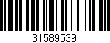 Código de barras (EAN, GTIN, SKU, ISBN): '31589539'