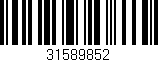 Código de barras (EAN, GTIN, SKU, ISBN): '31589852'