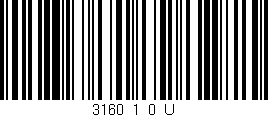 Código de barras (EAN, GTIN, SKU, ISBN): '3160_1_0_U'