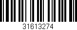 Código de barras (EAN, GTIN, SKU, ISBN): '31613274'