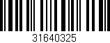 Código de barras (EAN, GTIN, SKU, ISBN): '31640325'