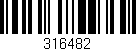 Código de barras (EAN, GTIN, SKU, ISBN): '316482'