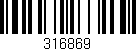 Código de barras (EAN, GTIN, SKU, ISBN): '316869'