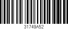 Código de barras (EAN, GTIN, SKU, ISBN): '31749A52'