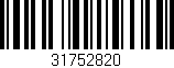 Código de barras (EAN, GTIN, SKU, ISBN): '31752820'