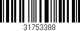 Código de barras (EAN, GTIN, SKU, ISBN): '31753388'
