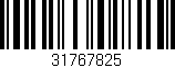 Código de barras (EAN, GTIN, SKU, ISBN): '31767825'