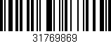 Código de barras (EAN, GTIN, SKU, ISBN): '31769869'