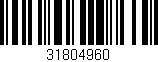 Código de barras (EAN, GTIN, SKU, ISBN): '31804960'