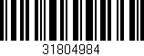 Código de barras (EAN, GTIN, SKU, ISBN): '31804984'