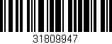 Código de barras (EAN, GTIN, SKU, ISBN): '31809947'