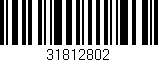 Código de barras (EAN, GTIN, SKU, ISBN): '31812802'