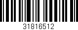 Código de barras (EAN, GTIN, SKU, ISBN): '31816512'
