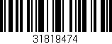 Código de barras (EAN, GTIN, SKU, ISBN): '31819474'