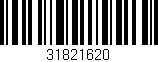 Código de barras (EAN, GTIN, SKU, ISBN): '31821620'