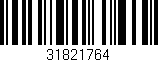 Código de barras (EAN, GTIN, SKU, ISBN): '31821764'