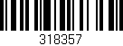 Código de barras (EAN, GTIN, SKU, ISBN): '318357'