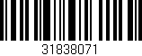 Código de barras (EAN, GTIN, SKU, ISBN): '31838071'
