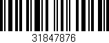 Código de barras (EAN, GTIN, SKU, ISBN): '31847876'