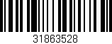 Código de barras (EAN, GTIN, SKU, ISBN): '31863528'