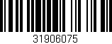 Código de barras (EAN, GTIN, SKU, ISBN): '31906075'
