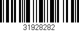 Código de barras (EAN, GTIN, SKU, ISBN): '31928282'