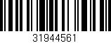 Código de barras (EAN, GTIN, SKU, ISBN): '31944561'
