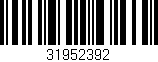 Código de barras (EAN, GTIN, SKU, ISBN): '31952392'