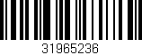 Código de barras (EAN, GTIN, SKU, ISBN): '31965236'