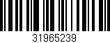 Código de barras (EAN, GTIN, SKU, ISBN): '31965239'