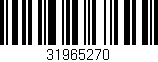 Código de barras (EAN, GTIN, SKU, ISBN): '31965270'