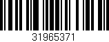 Código de barras (EAN, GTIN, SKU, ISBN): '31965371'