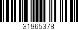 Código de barras (EAN, GTIN, SKU, ISBN): '31965378'