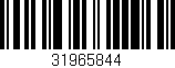 Código de barras (EAN, GTIN, SKU, ISBN): '31965844'