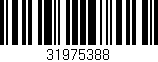Código de barras (EAN, GTIN, SKU, ISBN): '31975388'