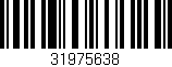 Código de barras (EAN, GTIN, SKU, ISBN): '31975638'